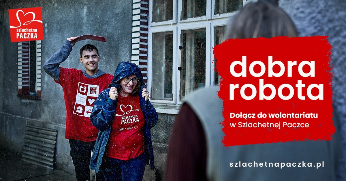 Dobra robota czeka w Szlachetnej Paczce ruszyła rekrutacja do